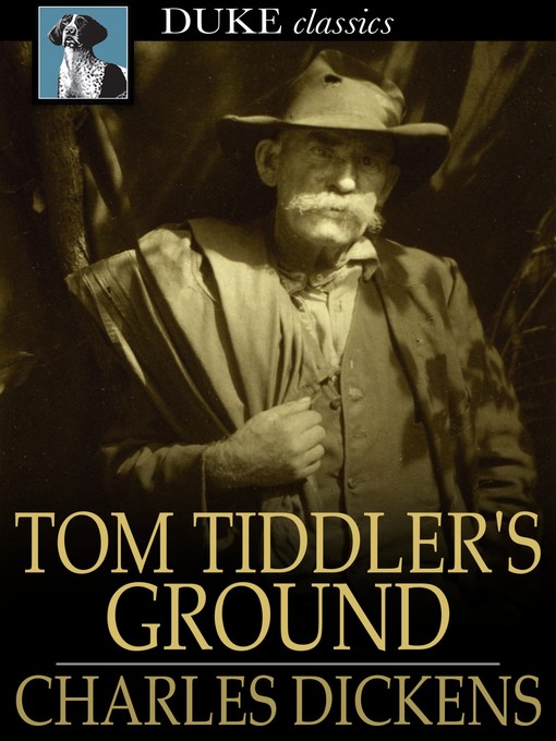 Title details for Tom Tiddler's Ground by Charles Dickens - Available